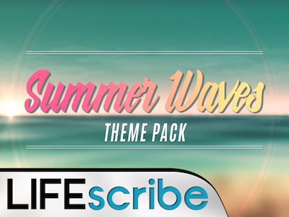 SUMMER WAVES THEME PACK