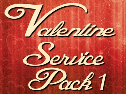 VALENTINE'S DAY SERVICE PACK 1