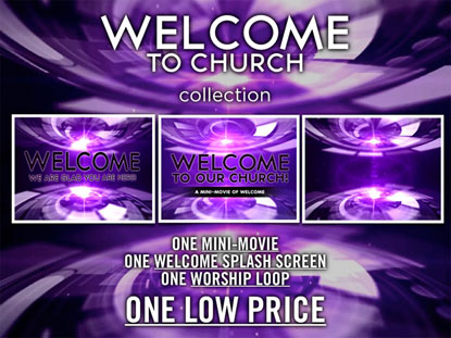 WELCOME TO CHURCH MEDIA PACK