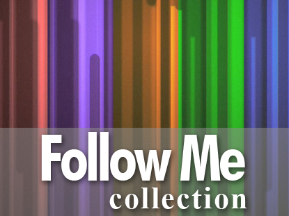 FOLLOW ME COLLECTION