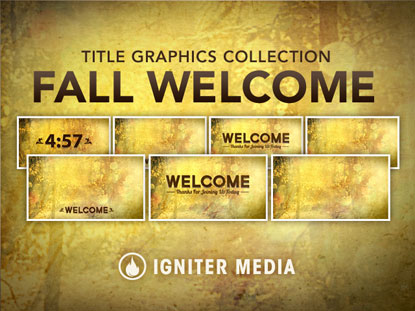 WELCOME TITLE GRAPHICS 03: FALL WELCOME
