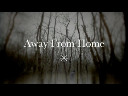 Away From Home | The Work of the People | WorshipHouse Media