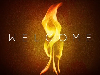 HOLY FLAME WELCOME MOTION