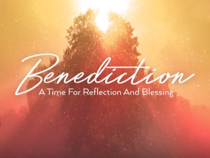 ONLY CHRIST BENEDICTION MOTION