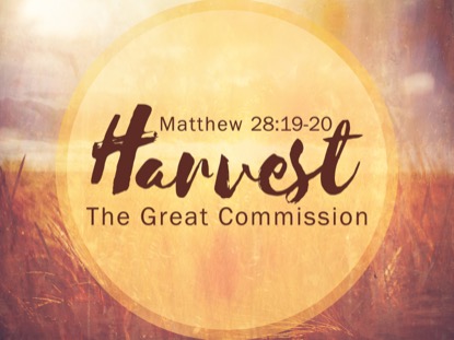 THE GREAT COMMISSION HARVEST MOTION