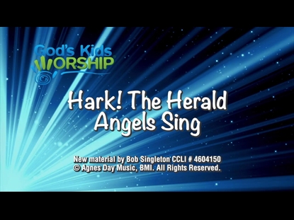 Hark The Herald Angels Sing | God's Kids Worship | Song Tracks | WorshipHouse Kids
