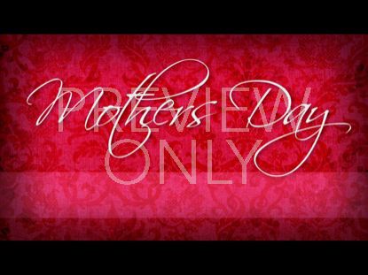 MOTHER'S DAY STILL 2