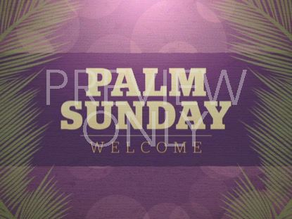 PALM SUNDAY BOKEH WELCOME 02