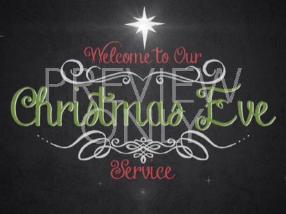 VINTAGE CHRISTMAS EVE SERVICE WELCOME STILL