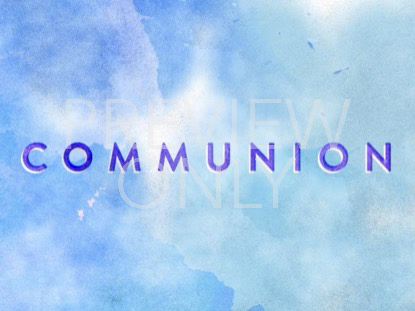 WATERCOLOR LIFE COMMUNION