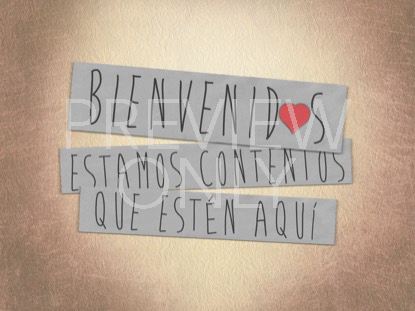 MADE WITH LOVE WELCOME STILL SPANISH