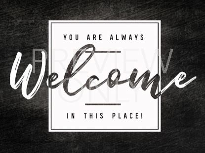 ROLLED INK WELCOME STILL