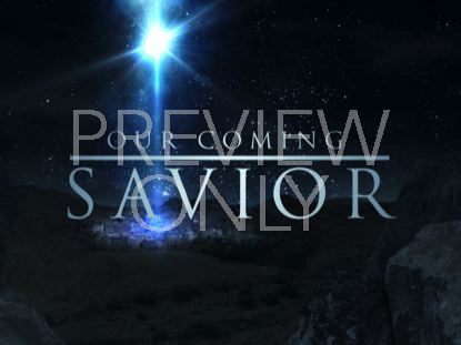 OUR COMING SAVIOR ART
