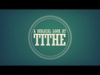 A Biblical Look At Tithing | Adoption Media | Preaching Today Media