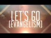 Let's Go (After Easter) | Centerline New Media | Preaching Today Media