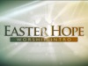 Easter Hope Worship Intro | Hyper Pixels Media | Preaching Today Media