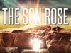 The Son Rose | Hyper Pixels Media | Preaching Today Media