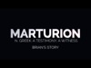 Marturion: Brian's Testimony | Sermon Gear | Preaching Today Media