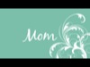 Mom | Motion Design Media | Preaching Today Media