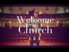 Welcome To Church | The Poetic | Preaching Today Media