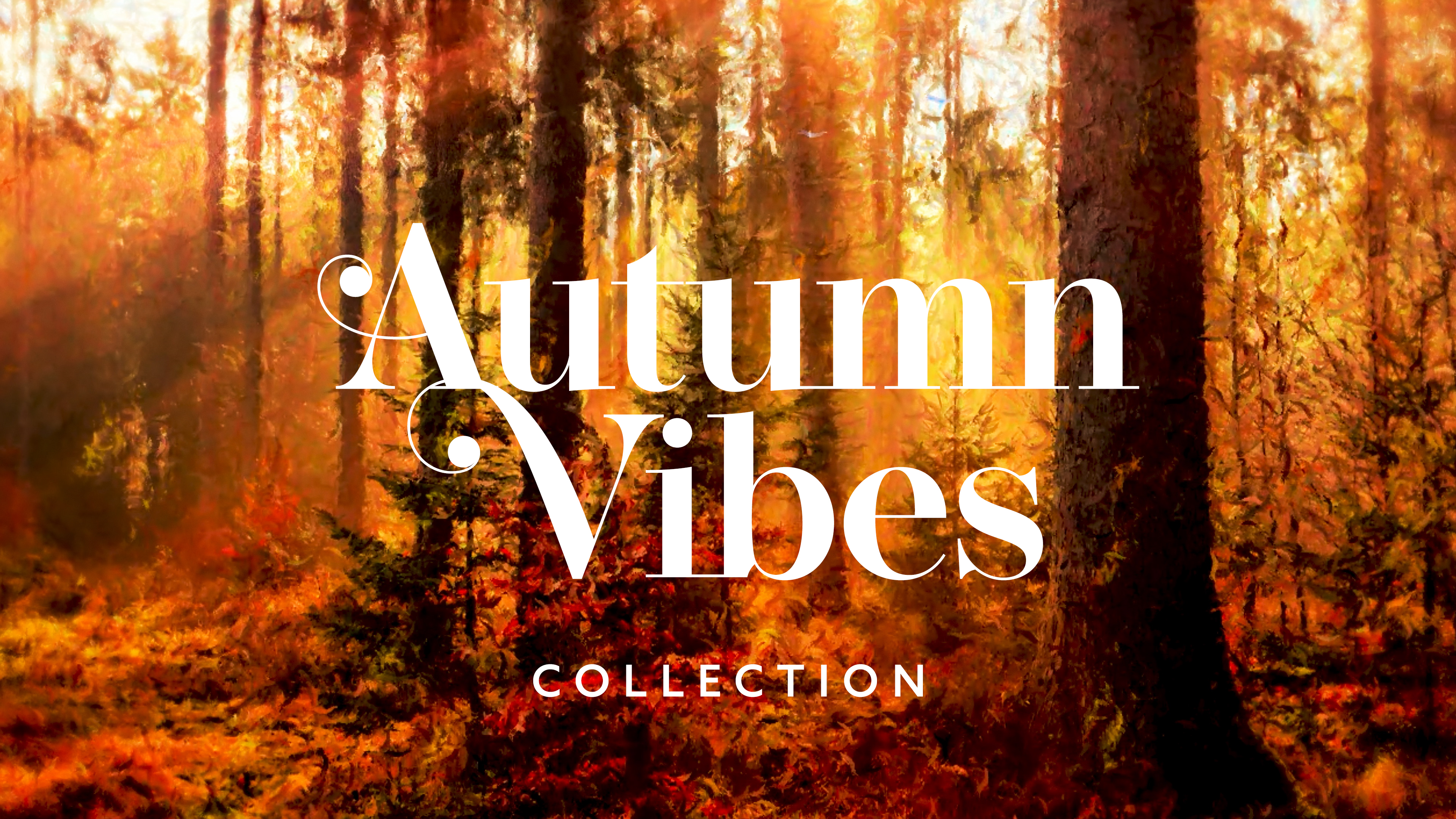 AUTUMN VIBES COLLECTION