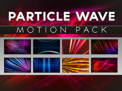 PARTICLE WAVE MOTION PACK