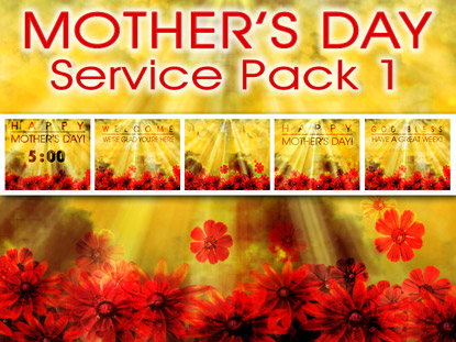MOTHER'S DAY SERVICE PACK 1
