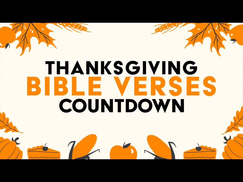 Thanksgiving Bible Verses Countdown James Grocho WorshipHouse Media