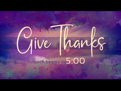 GIVE THANKS COUNTDOWN