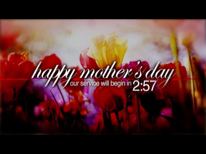 MOTHER'S DAY 01 COUNTDOWN