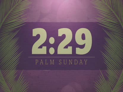 PALM SUNDAY BOKEH COUNTDOWN