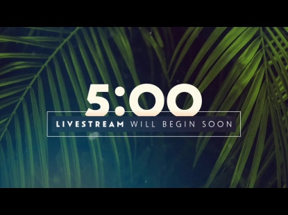 PALM SUNDAY STREAMING LIVESTREAM COUNTDOWN