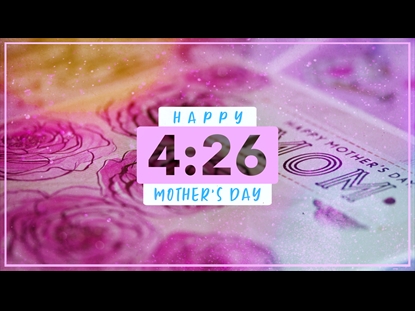 MOTHER'S DAY CARDS COUNTDOWN