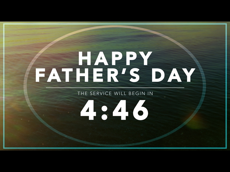 WELCOME TO FATHER'S DAY COUNTDOWN