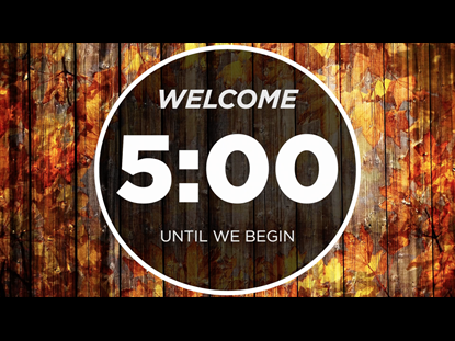 FIVE MINUTE COUNTDOWN- AUTUMN WOOD