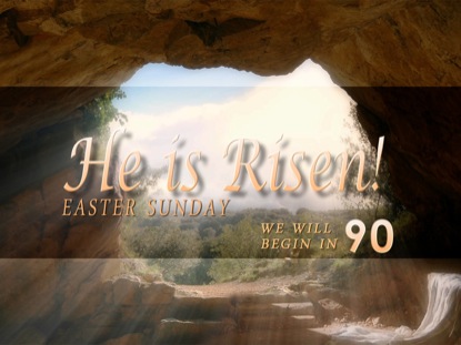 HE IS RISEN COUNTDOWN
