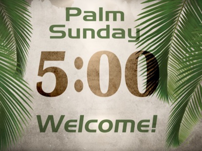PALM SUNDAY COUNTDOWN 5