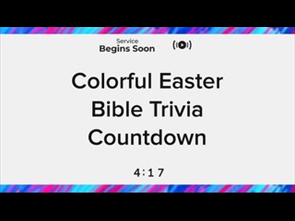 COLORFUL EASTER TRIVIA COUNTDOWN