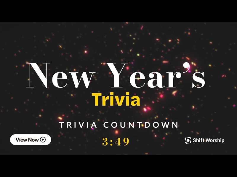 Glitterific New Year Trivia Countdown | Shift Worship | Playback Media ...