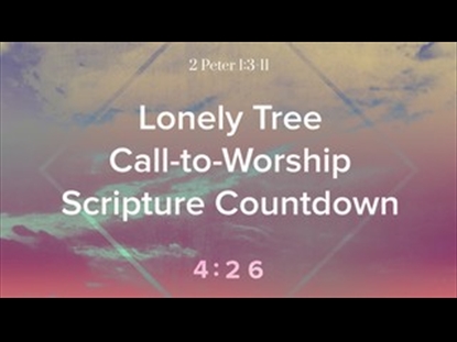 LONELY TREE 2 PETER 1 SCRIPTURE COUNTDOWN