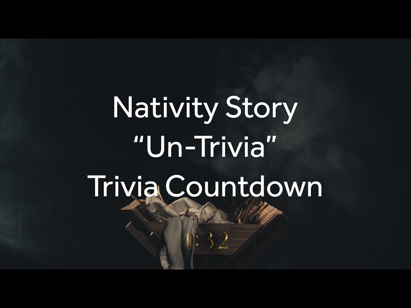 NATIVITY MANGER TRIVIA COUNTDOWN