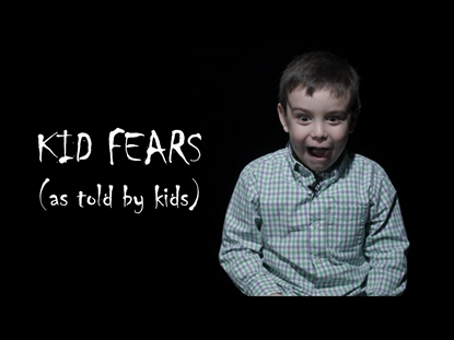 KID FEARS