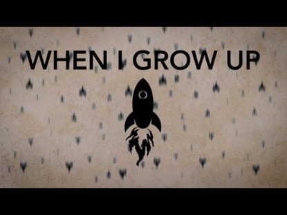WHEN I GROW UP