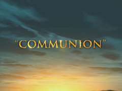 COMMUNION