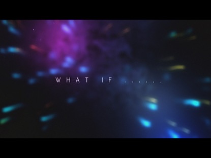 WHAT IF