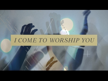 A CALL TO WORSHIP