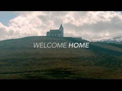 WELCOME HOME