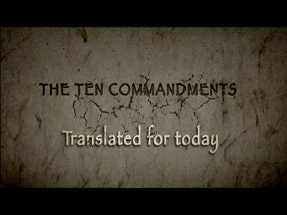 THE 10 COMMANDMENTS TODAY