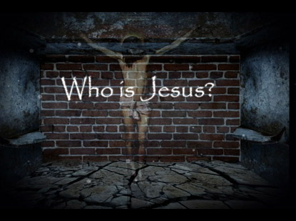 WHO IS JESUS
