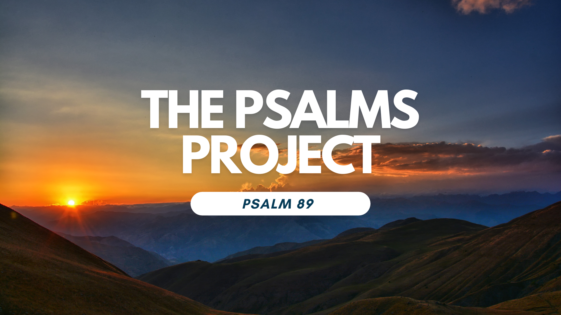 PSALM 89 CINEMATIC SCRIPTURE